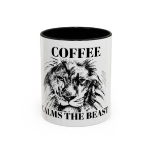 Calm the beast Coffee Mug